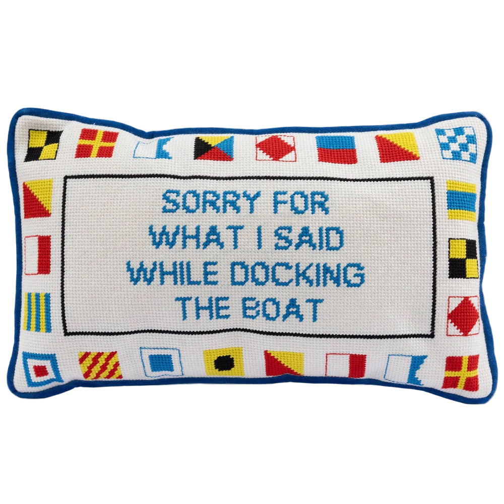 Furbish Cotton Needlepoint "Sorry For What I Said / Boat" Statement Pillow - 9" x 15"