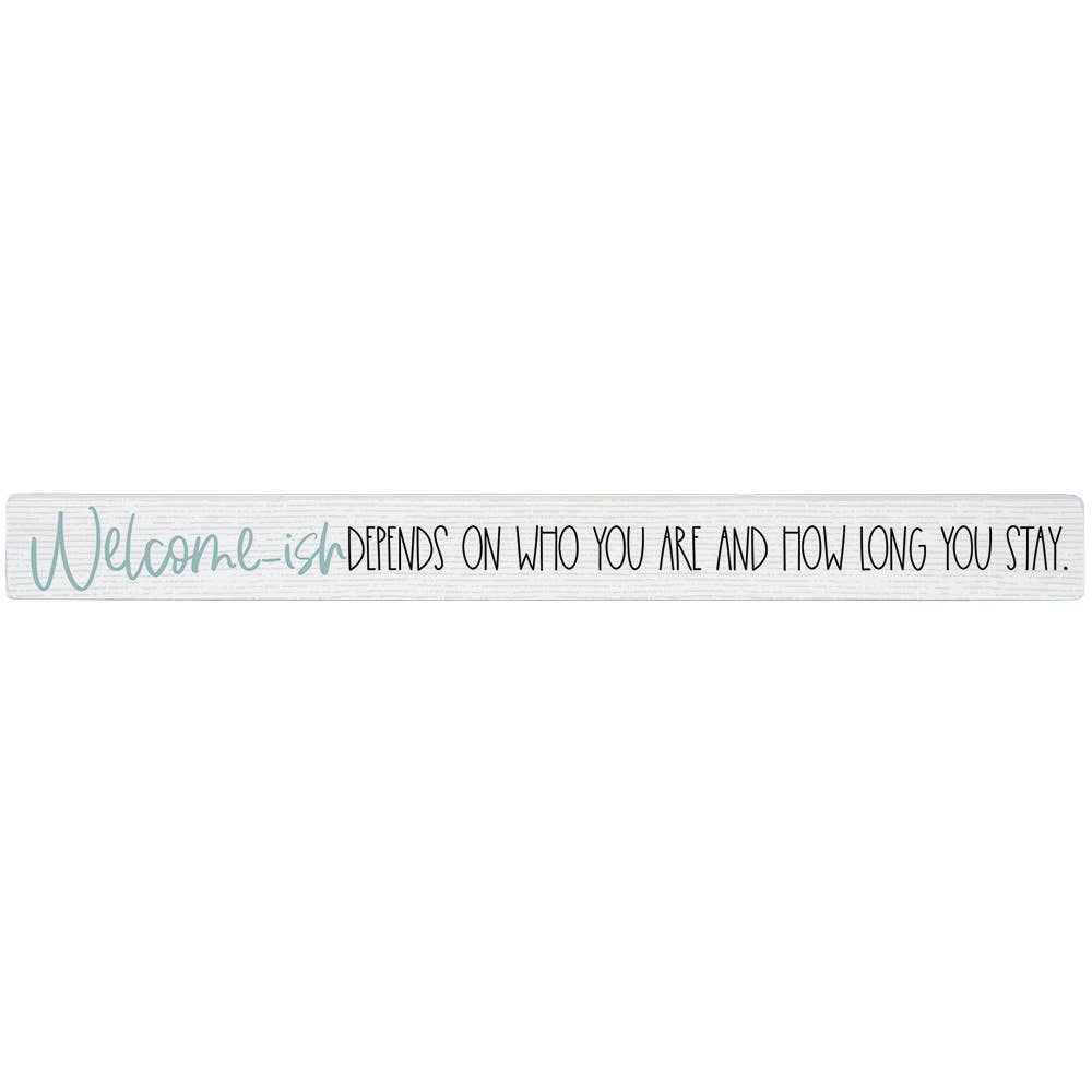 Sincere Surroundings Humorous "Talking Sticks" Pinewood Signs - 1.5" x 16"