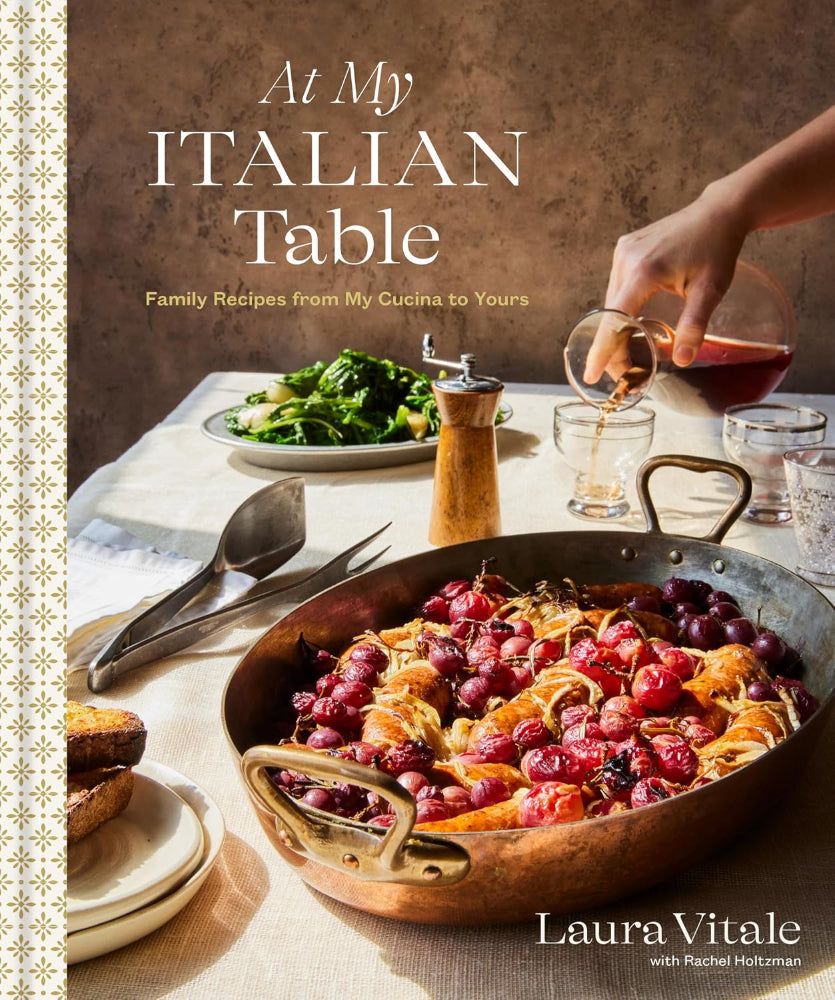 "At My Italian Table" Cookbook by Laura Vitale