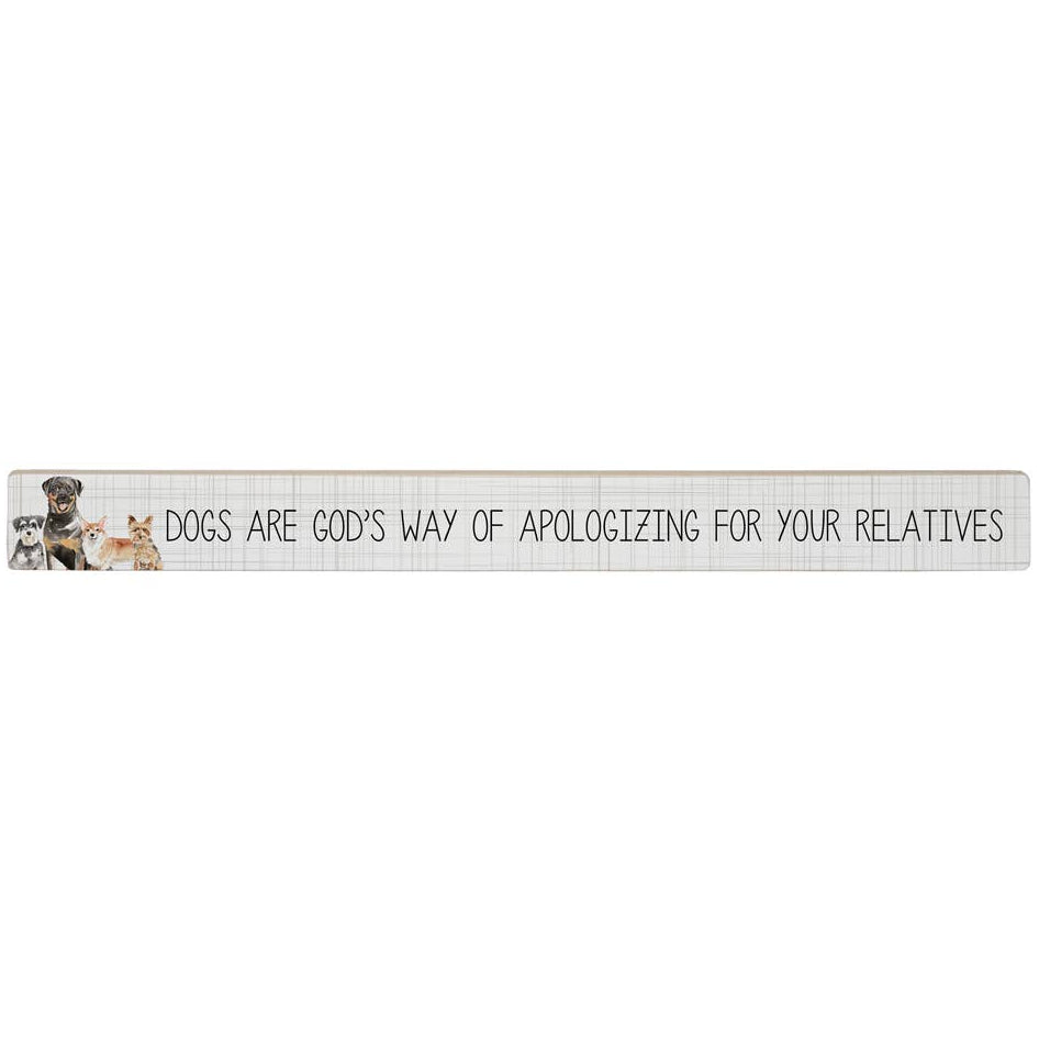 Sincere Surroundings Humorous "Talking Sticks" Pinewood Signs - 1.5" x 16"