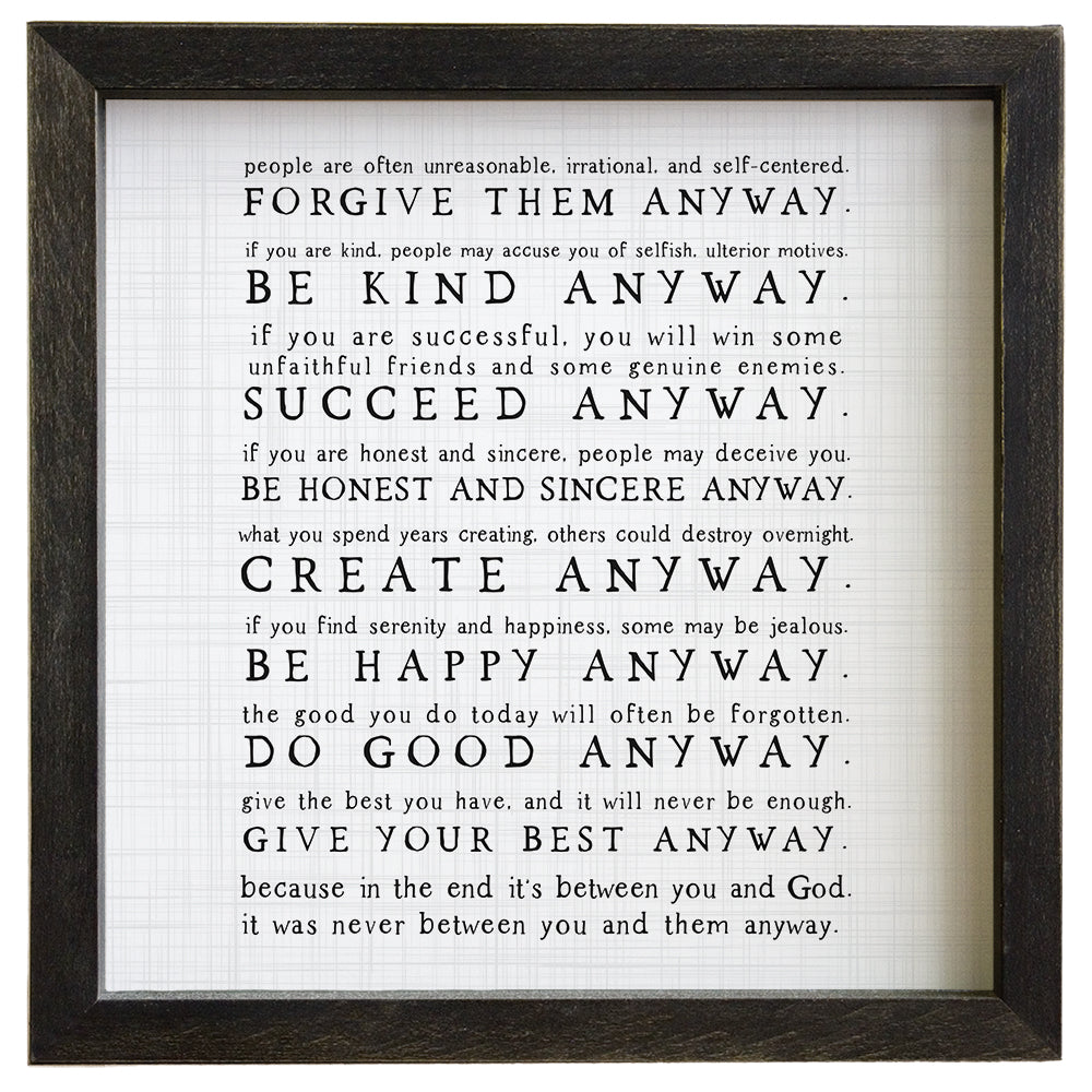 Sincere Surroundings "Anyway" Wooden Inspirational Sign - 10" x 10"