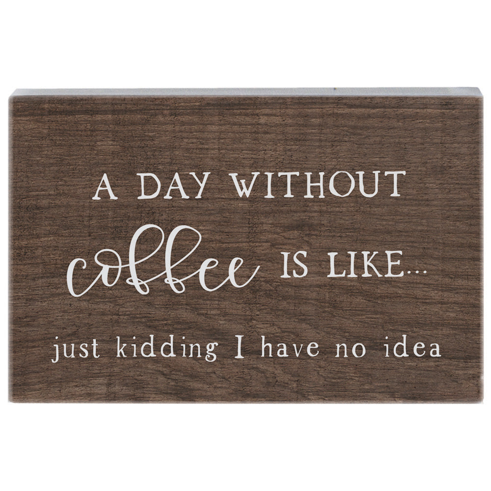 Sincere Surroundings Humorous Pinewood Signs (Small) - 3.5" to 12"