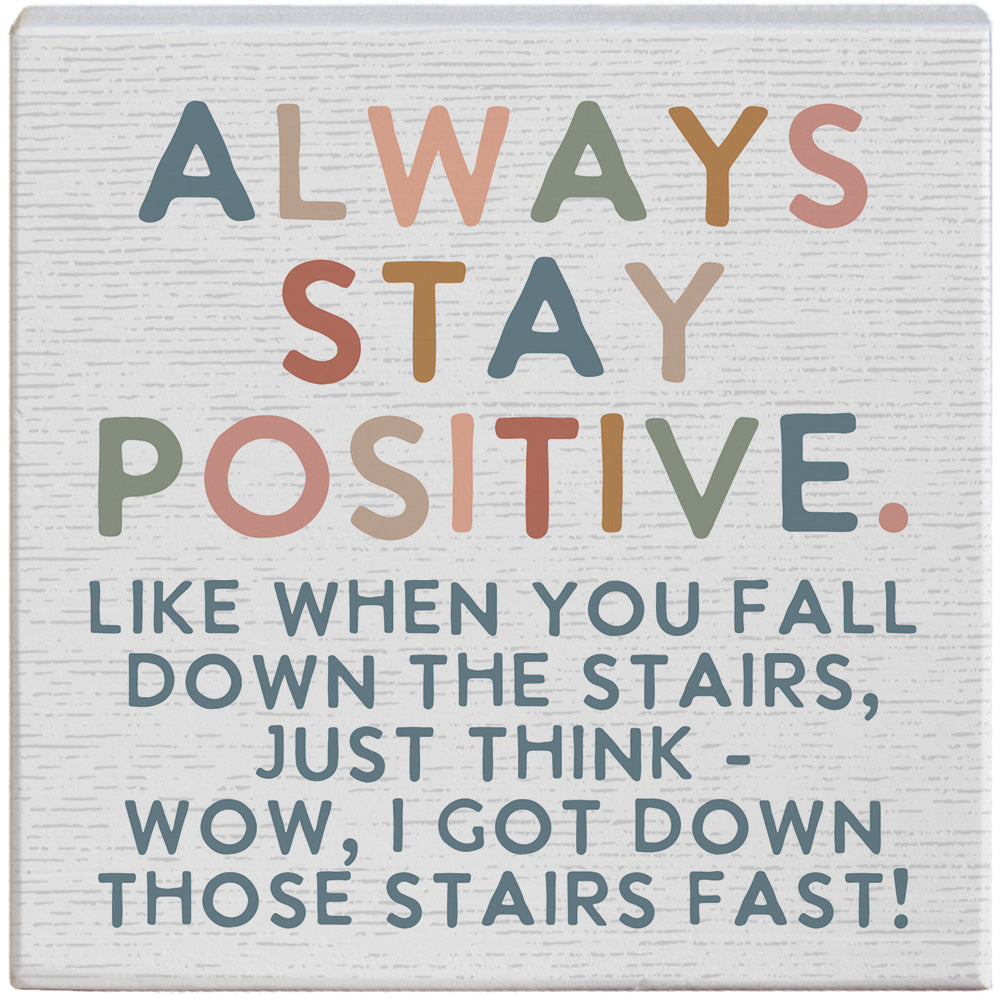 Sincere Surroundings Humorous Pinewood Signs (Small) - 3.5" to 12"