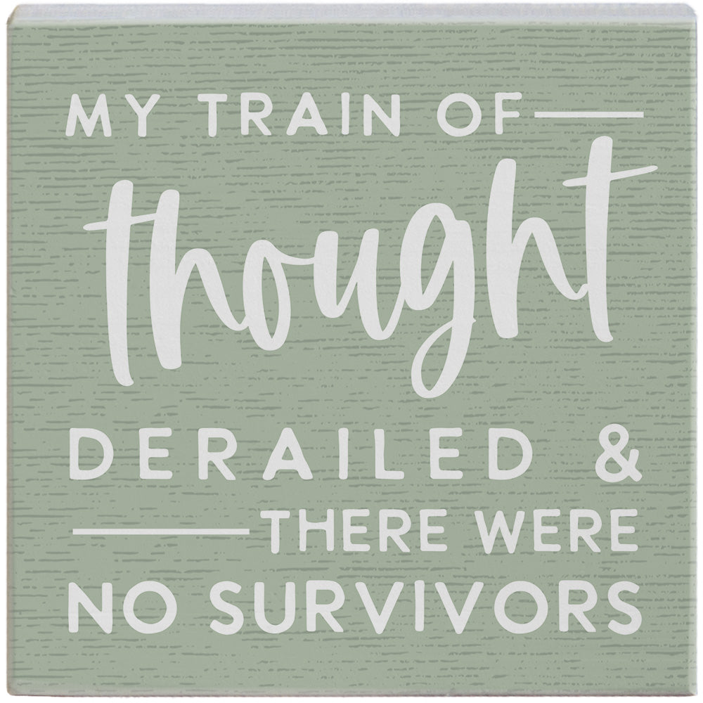 Sincere Surroundings Humorous Pinewood Signs (Small) - 3.5" to 12"