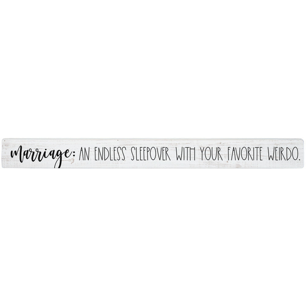 Sincere Surroundings Humorous "Talking Sticks" Pinewood Signs - 1.5" x 16"