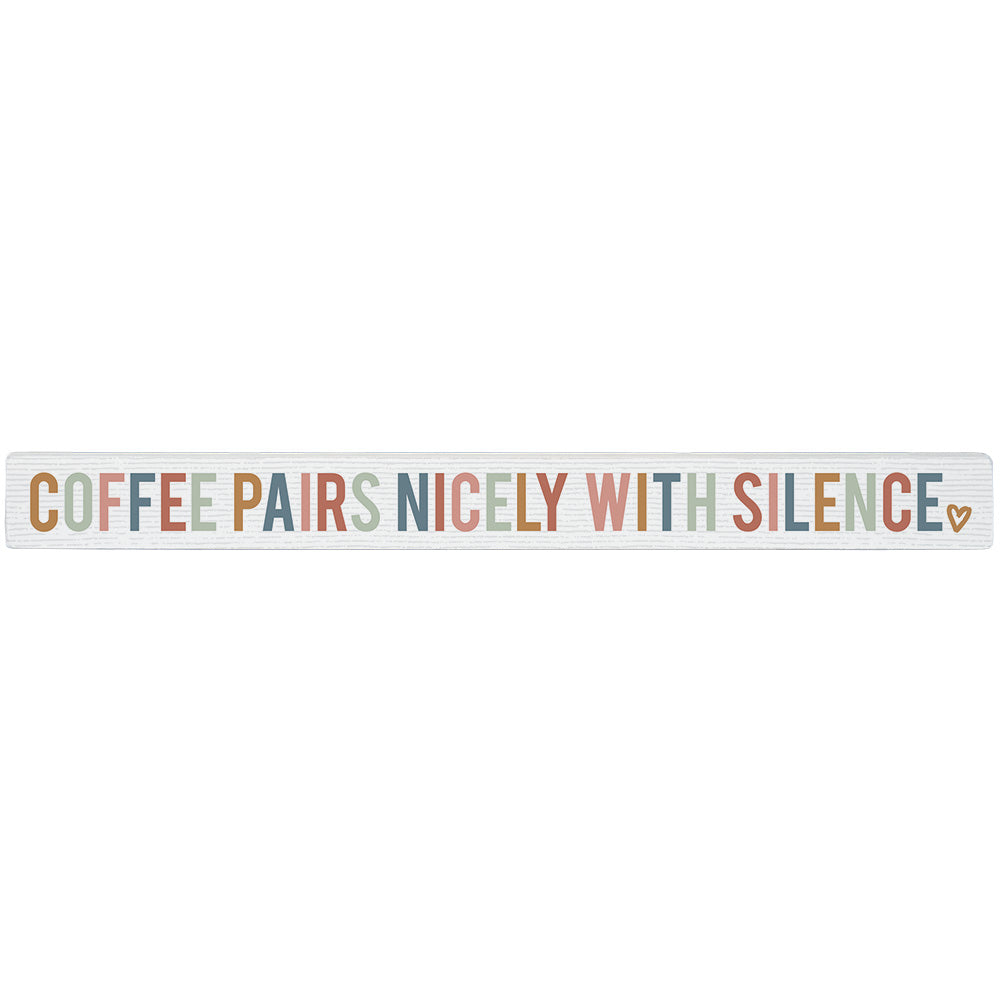 Sincere Surroundings Humorous "Talking Sticks" Pinewood Signs - 1.5" x 16"