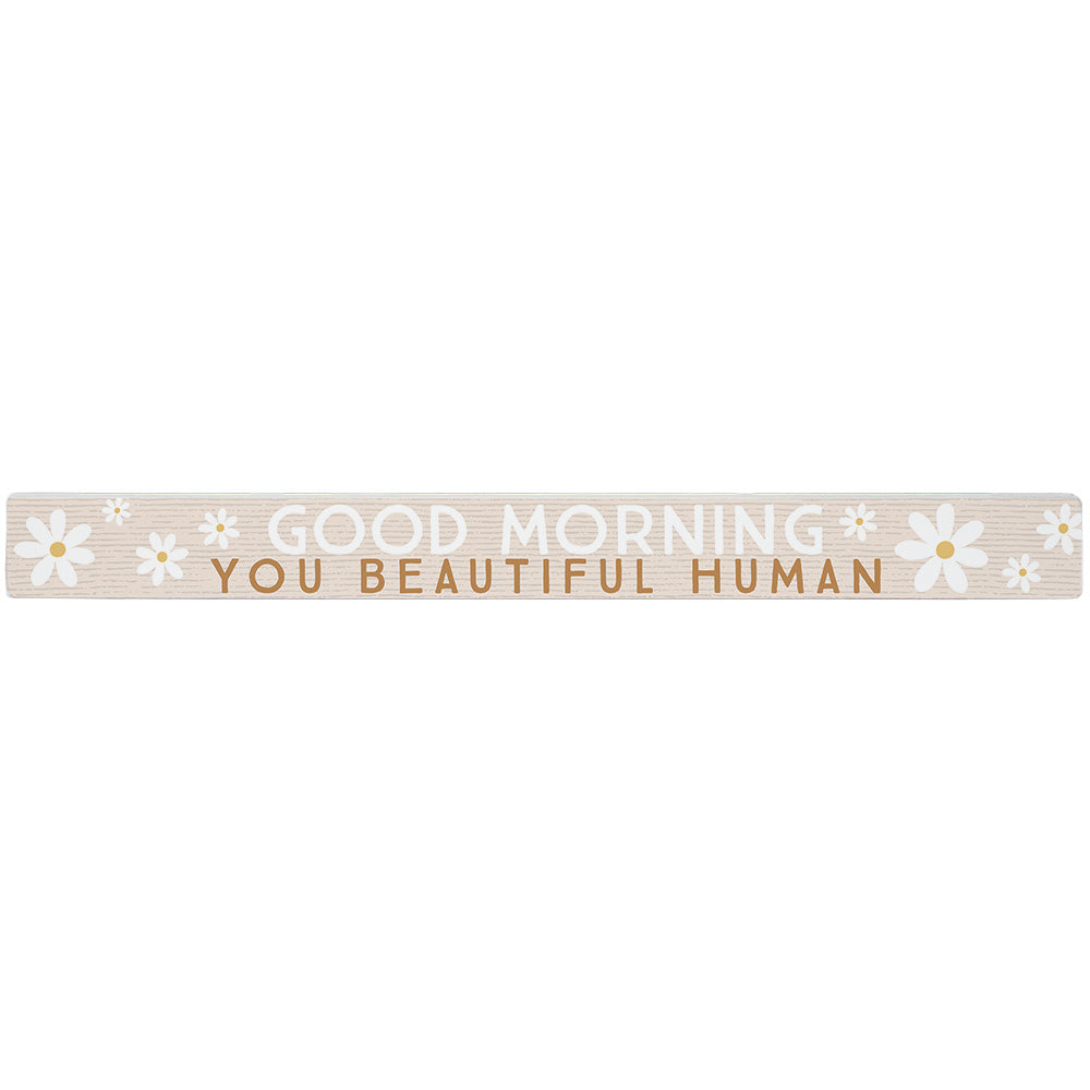 Sincere Surroundings Humorous "Talking Sticks" Pinewood Signs - 1.5" x 16"
